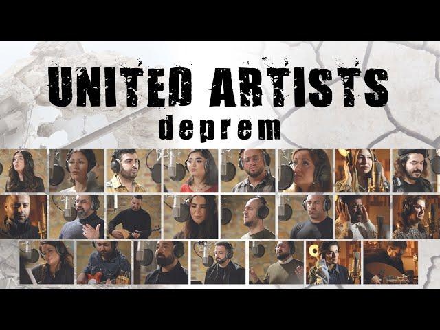 United Artists - Deprem (Charity Song for the Victims of the Earthquake in Syria and Turkey 2023)