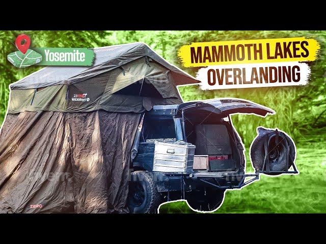 Overlanding, Bears, Yosemite and Mammoth Lakes Part 2