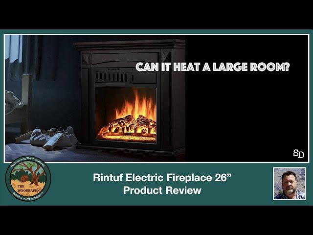 Product Review - Rintuf Electric Fireplace 26"