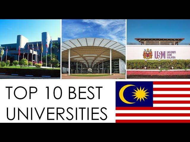 TOP 10 BEST UNIVERSITIES IN MALAYSIA/TOP 10 UNIVERSITI TERBAIK DI MALAYSIA