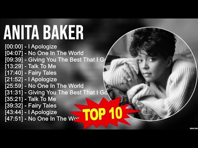 Anita Baker Greatest Hits Full Album - Top Love songs of Anita Baker - Anita Baker Best Hits