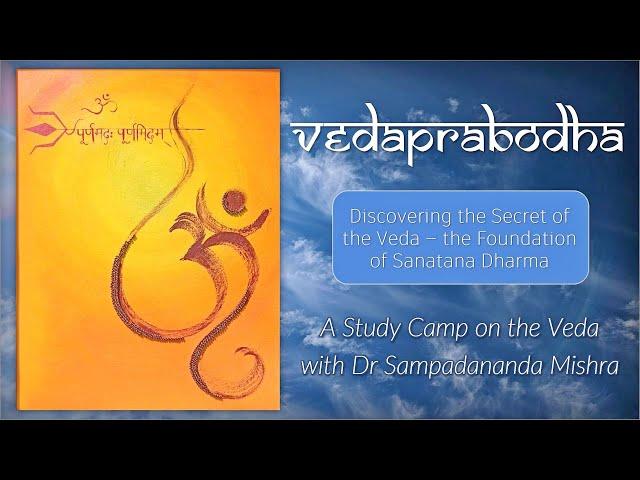 Vedic Legend and Symbolism  |  Veda Prabodha #5  |  Dr Sampadananda Mishra