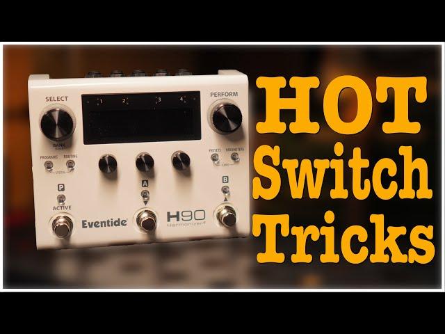 Eventide H90 Hot Switch tricks - EP392