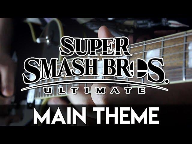 Super Smash Bros. Ultimate Theme Guitar Cover | DSC