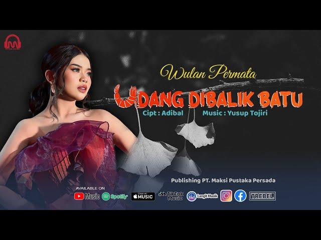 Wulan Permata - Udang Dibalik Batu | Official Music Video