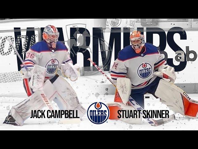 NHL Warm Ups | Edmonton Oilers Jack Campbell and Stuart Skinner