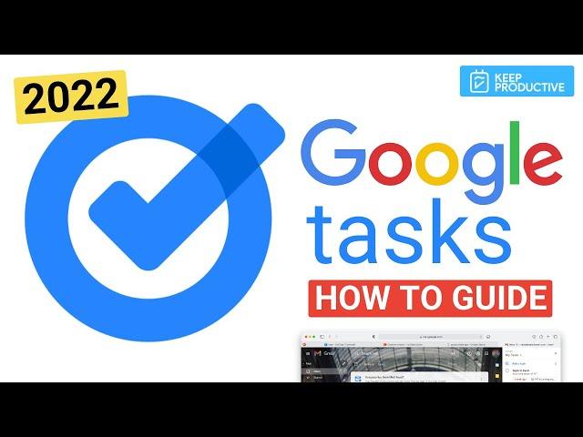 Google Tasks: Get Started Guide (2022)