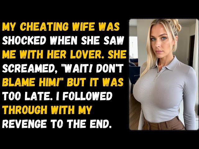 My Cheating Wife Was Terrified When She Saw Me With Her Lover. My Epic Revenge. Cheating Story
