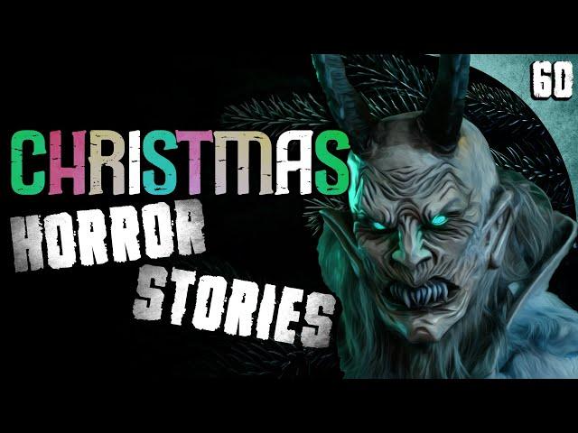 60 True Christmas HORROR Stories to make you Soil your Stocking (COMPILATION)