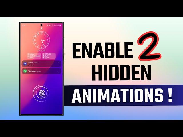 Enable 2 Hidden Animations on your Samsung Galaxy Phones !!