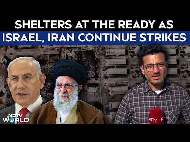 Iran Israel Conflict | NDTV Ground Report: Shelters At The Ready As Israel, Iran Continue Strikes