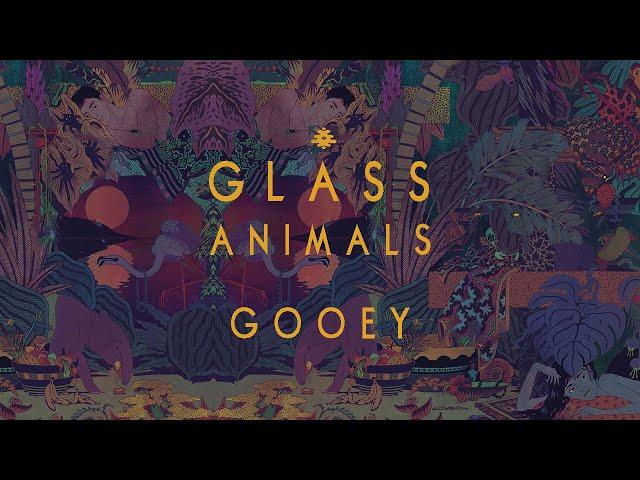 Glass Animals - Gooey (1 Hour Loop)