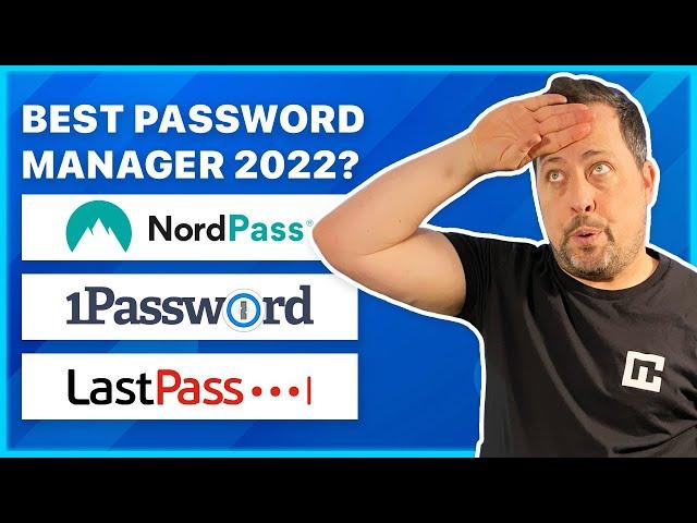 I Compared 1Password vs NordPass vs LastPass | Best password manager