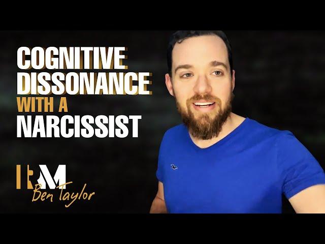 Cognitive Dissonance with a Narcissist