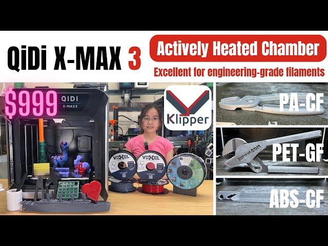 QiDi X-MAX 3: A Klipper Firmware CoreXY 3D Printer with a Fully Enclosed Actively Heated Chamber