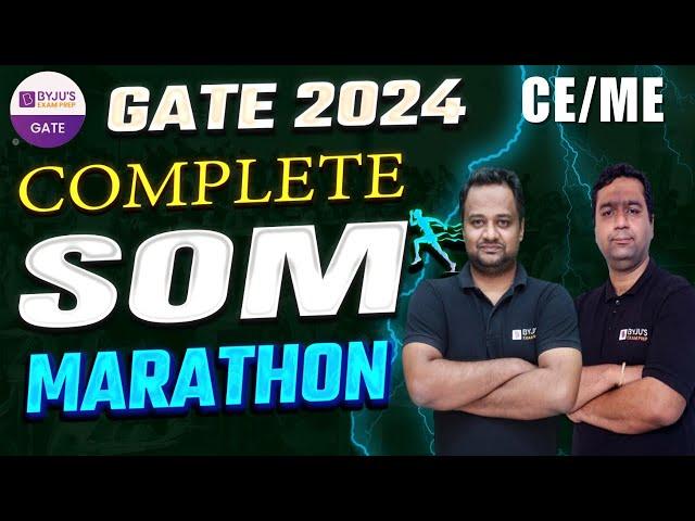 Complete SOM Marathon | GATE 2024 Marathon Class | GATE Civil/Mechanical | BYJU'S GATE