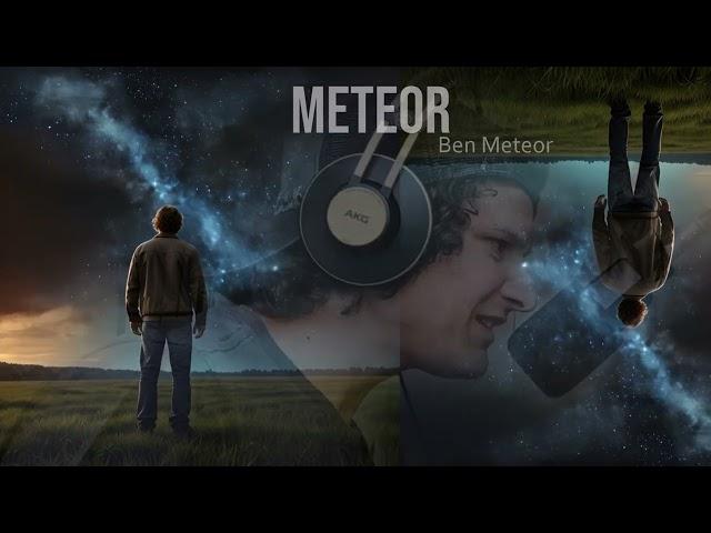 Meteor - Ben Meteor ️