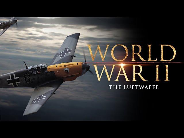 The Luftwaffe | World War 2 Documentary