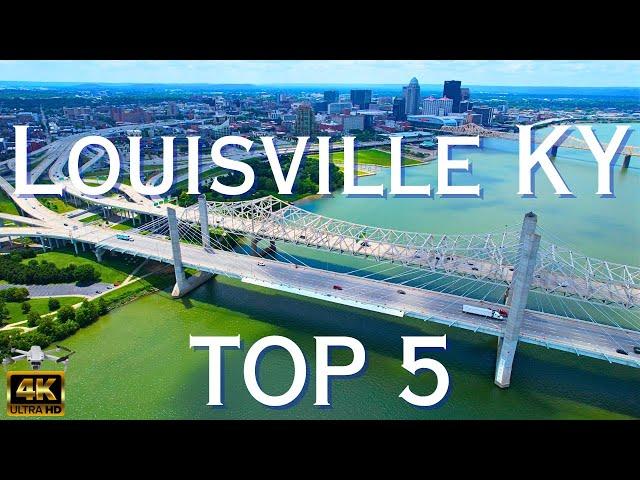 Louisville KY - 4K Drone Tour - TOP 5 Things To Do