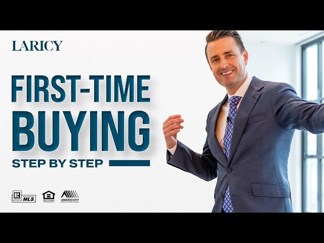 Ultimate FIRST TIME HOME BUYERS GUIDE 2022 - Step by Step! | Laricy Vlog E45