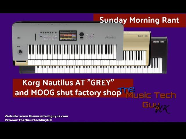 Korg Nautilus AT "GREY" and MOOG shut factory shop