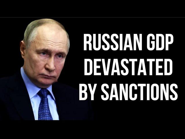 RUSSIAN GDP Devastated by Sanctions - Misleading IMF Forecasts Mask Problems - Russia Ukraine War