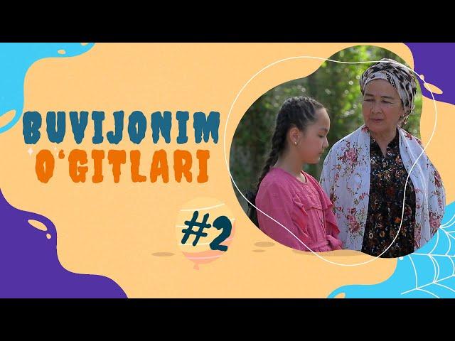 BUVIJONIM O'GITLARI | 2-SON