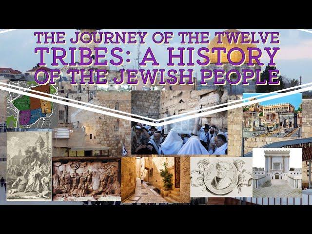 The Journey of the Twelve Tribes: A History of the Jewish People #jewishhistory #exodus