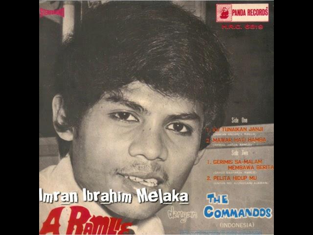 DIGITALLY REMASTERED "MAWAR HATI HAMBA" A Ramlie dan The Commandos