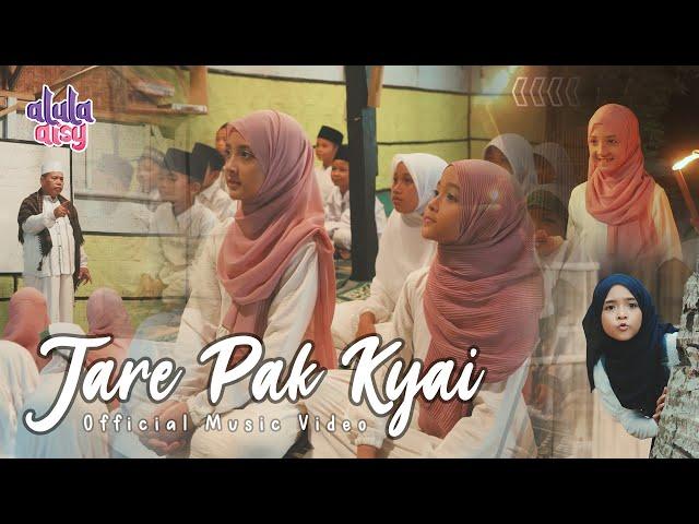 ALULA AISY - JARE PAK KYAI (Official MV) | YA NABI SALAMUN ALAIK