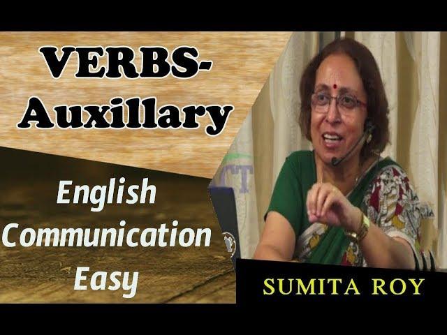 VERBS Auxillary -English Communication Easy  || Prof Sumita Roy || Lesson-5 || IMPACT || 2019