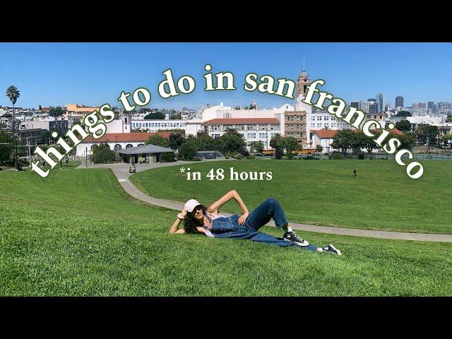 things to do in san francisco (in 48 hours) *travel vlog*