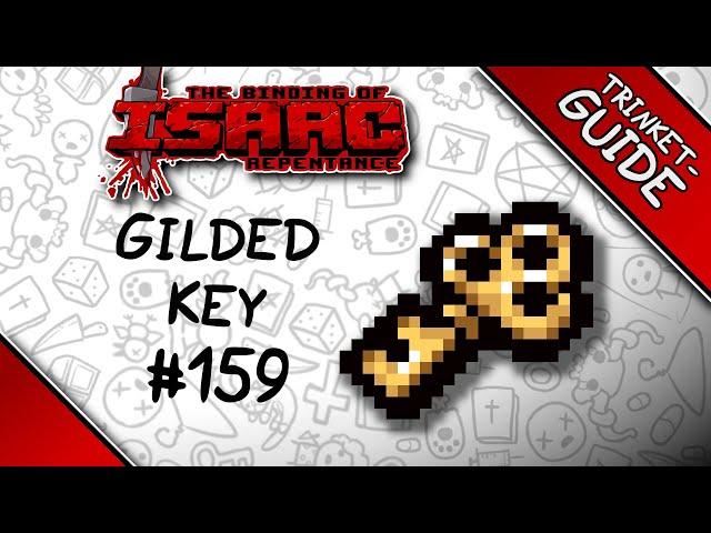 Gilded Key - Trinket Guide - The Binding of Isaac: Repentance