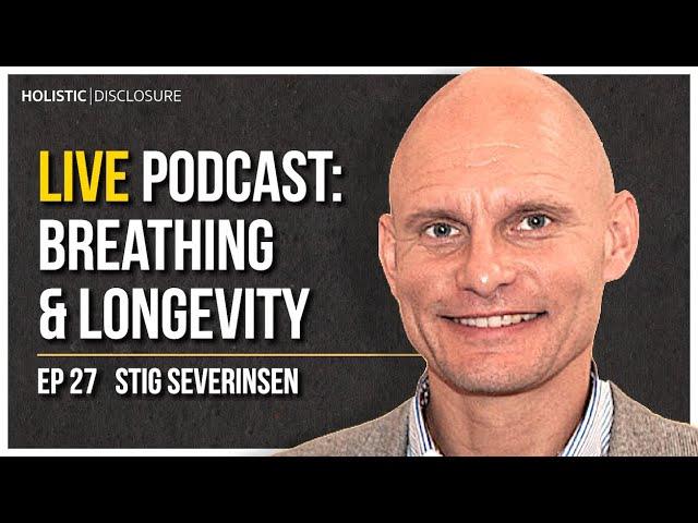 Live Podcast: The Man Behind the World's Strongest Lungs | Stig Severinsen | EP 27