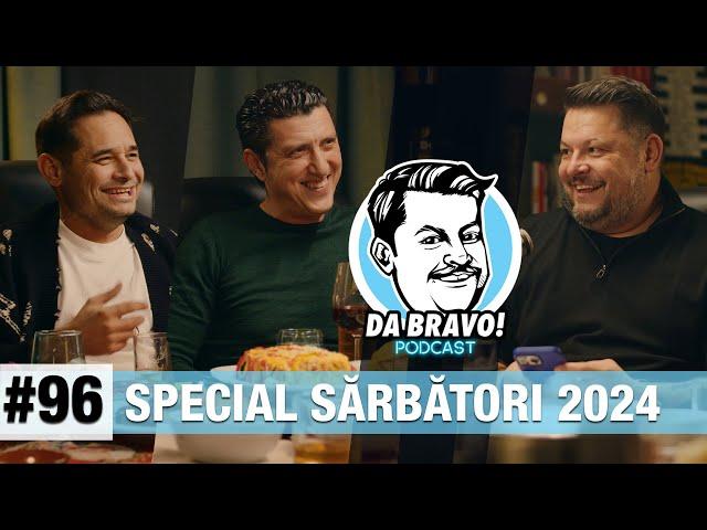 DA BRAVO! Podcast #96 - Special de Sărbători 2024 cu Mihai Rait si Costi Diță