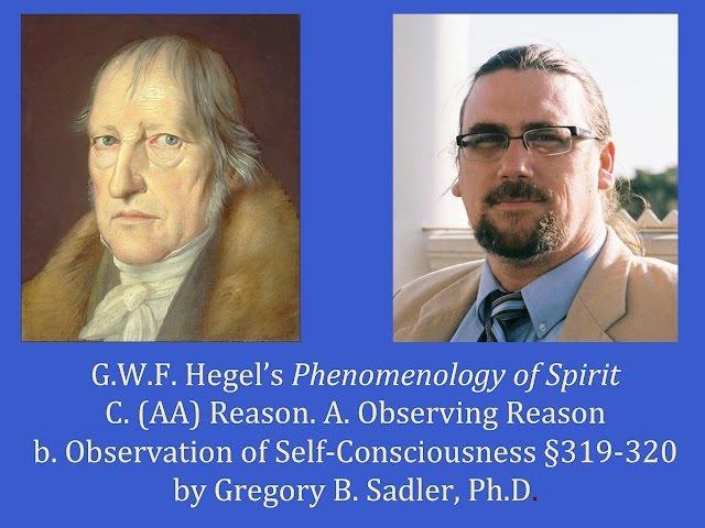 Half Hour Hegel: Phenomenology of Spirit (Reason, Physiognomy and Phrenology sec. 319-320)
