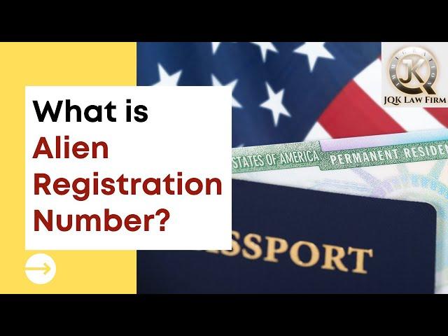 What is an Alien Registration Number?