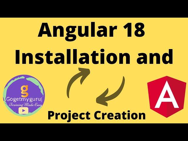 Angular 18 Installation and Project Creation