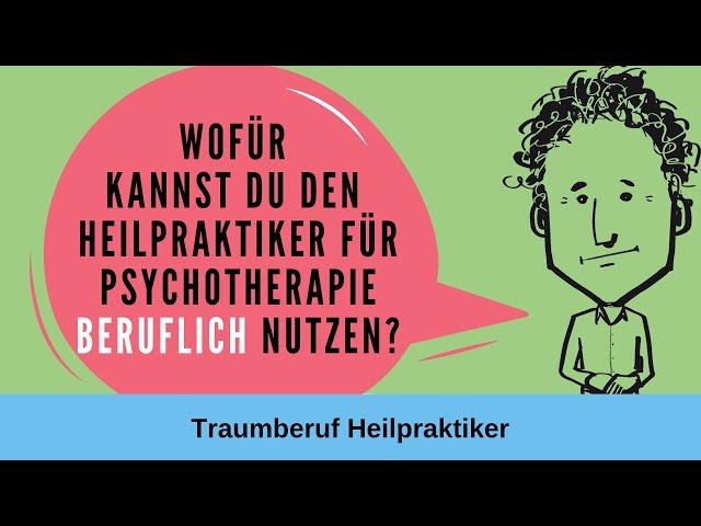 Traumberuf Heilpraktiker Psychotherapie: Wofür kannst du die Ausbildung beruflich nutzen?