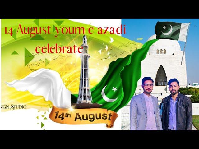 14 August youm e azadi Night celebrate  in street patakhy 