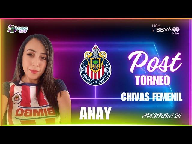 #CHIVAS FEMENIL CLAUSURA24 RESUMEN DEL TORNEO POR NUESTRA QUERIDA AMIGA ANAY NERIA