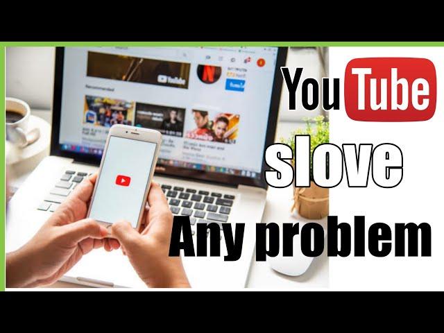 How to fix youtube problem | slove YouTube error| slove YouTube bugs