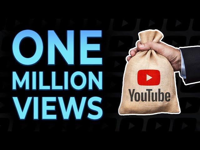 How Much YouTube Pays for 1 MILLION views