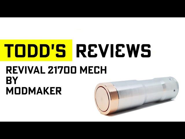 Revival 21700 Mech Mod by ModMaker