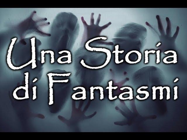 Una Storia di Fantasmi  feat AUDIOLIBRI IL FANTASTOMONDICO