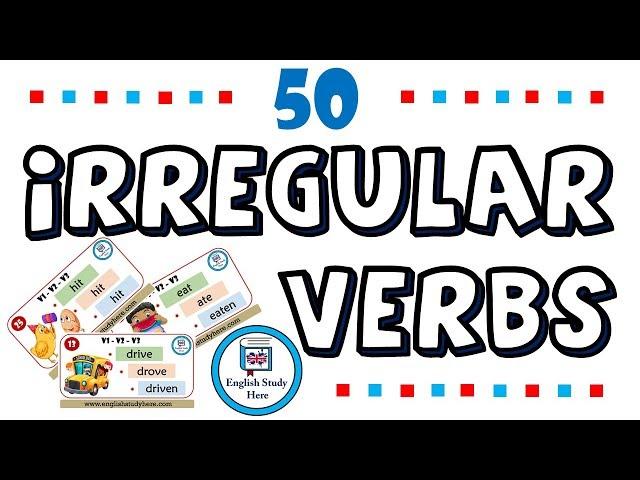 50 Most Common Irregular Verbs in English with Pictures | Irregular Verbs in English