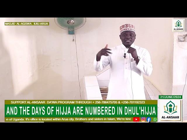 KHUTBA 21st JUNE 2024. TOPIC: IMPORTANCE OF HAJJ. BY SHK HASSAN ISSA FANTASTIC @MASJID AL-AQSWA IUIU