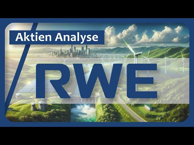 Starke Zukunft durch Erneuerbare Energie? | RWE Aktienanalyse