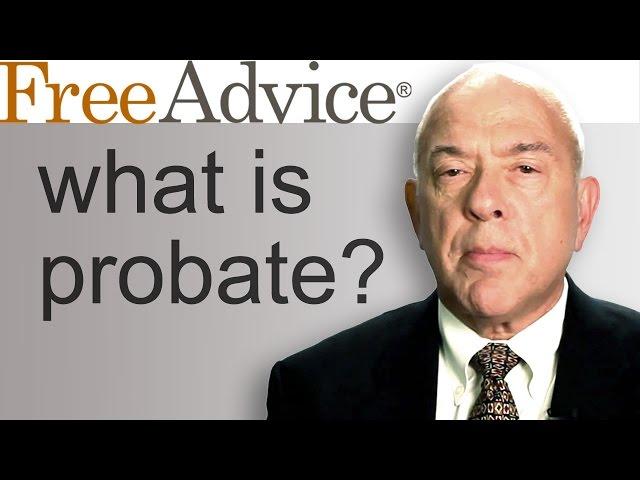 What Is Probate?