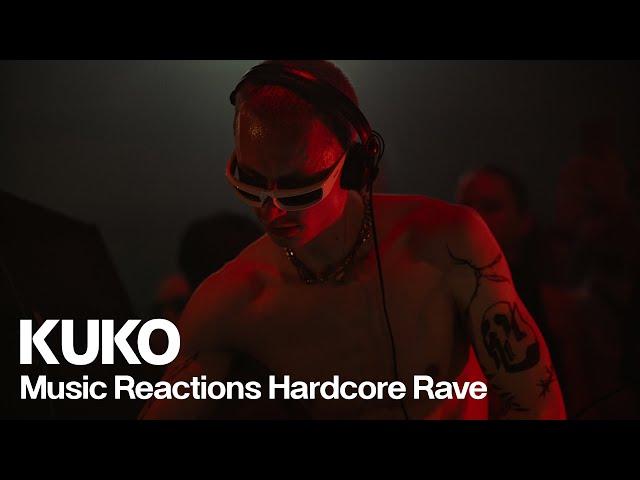 KUKO | Music Reactions Hardcore Rave